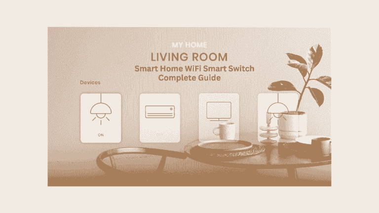 Read more about the article Smart Home WiFi Smart Switch: The Key to Effortless Home Automation 2024